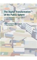 The Digital Transformation of the Public Sphere