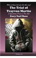 Trial of Trayvon Martin