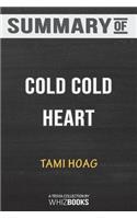 Summary of Cold Cold Heart by Tami Hoag: Trivia/Quiz for Fans