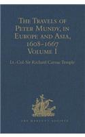 Travels of Peter Mundy, in Europe and Asia, 1608-1667