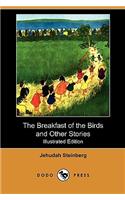 Breakfast of the Birds and Other Stories (Illustrated Edition) (Dodo Press)