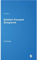 Solution-Focused Groupwork