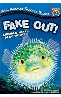 Fake Out!