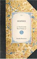 Hesperos: (Travel in America)