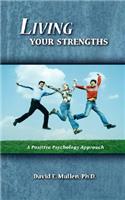Living Your Strengths