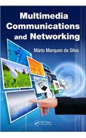 Multimedia Communications and Networking: (English)