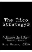 The Rico Strategy(R)