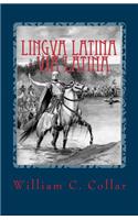 Lingva Latina - Via Latina: Easy Latin Reader