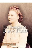 The Sounds of Racy Point