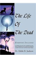 Life Of The Dead