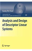 Analysis and Design of Descriptor Linear Systems