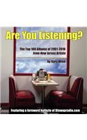 Are You Listening?