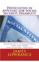 Difficulties in Applying for Social Security Disability