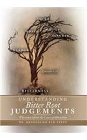 Understanding Bitter Root Judgements: Why Learn about the Laws of Attraction