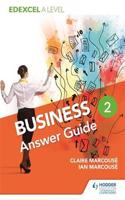 Edexcel Business a Level Year 2: Answer Guideyear 2