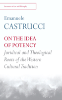 On the Idea of Potency