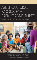Multicultural Books for Prek-Grade Three