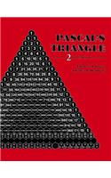 Pascal's Triangle, 2nd Edition: (English)