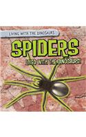 Spiders Lived with the Dinosaurs!