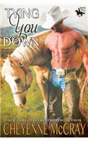 Tying You Down
