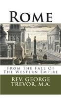 Rome: From the Fall of the Western Empire