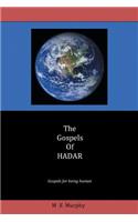The Gospels of Hadar