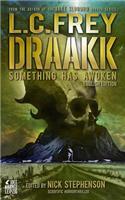 Draakk: Something Has Awoken: English Edition