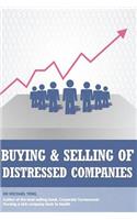 Buying and selling of distressed companies