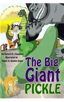 Big Giant Pickle