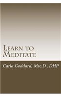 Learn to Meditate