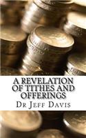 A Revelation of Tithes and Offerings