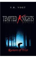 Tempted Knights