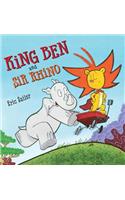 King Ben and Sir Rhino