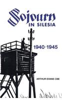 Sojourn in Silesia