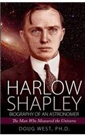 Harlow Shapley - Biography of an Astronomer