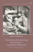 Constitutionally Conforming Interpretation – Comparative Perspectives