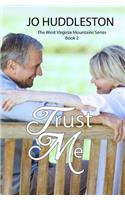 Trust Me