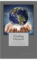 Finding Oneness: The Power of Loving Awareness(English)