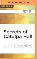 Secrets of Catalpa Hall