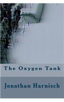 The Oxygen Tank