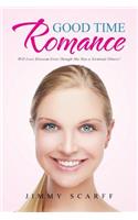Good Time Romance