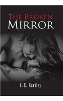 The Broken Mirror