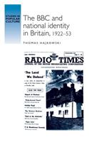 BBC and National Identity in Britain, 1922-53