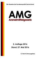 Arzneimittelgesetz - AMG, 2. Auflage 2016