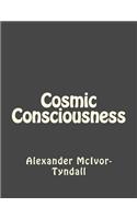 Cosmic Consciousness