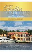 Profiles on Success with Tony Mecadon
