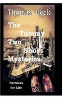 Tommy Two Shoes Mysteries