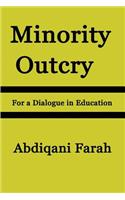 Minority Outcry