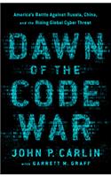 Dawn of the Code War
