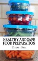 Healthy and Safe Food Preparation